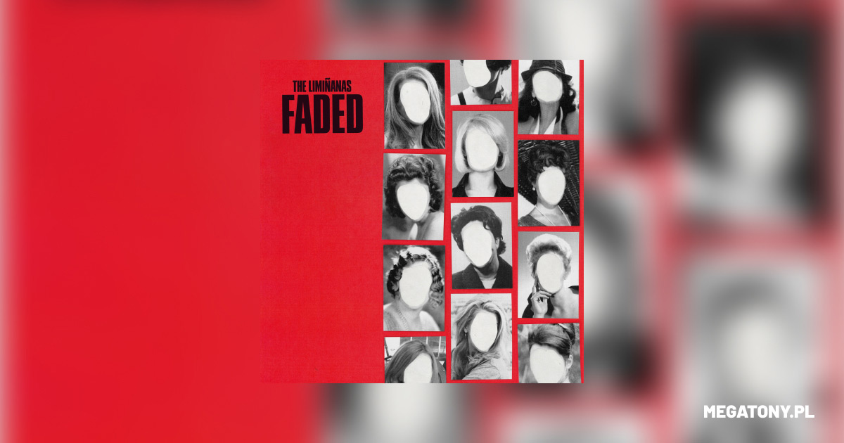 The Limiñanas – Faded